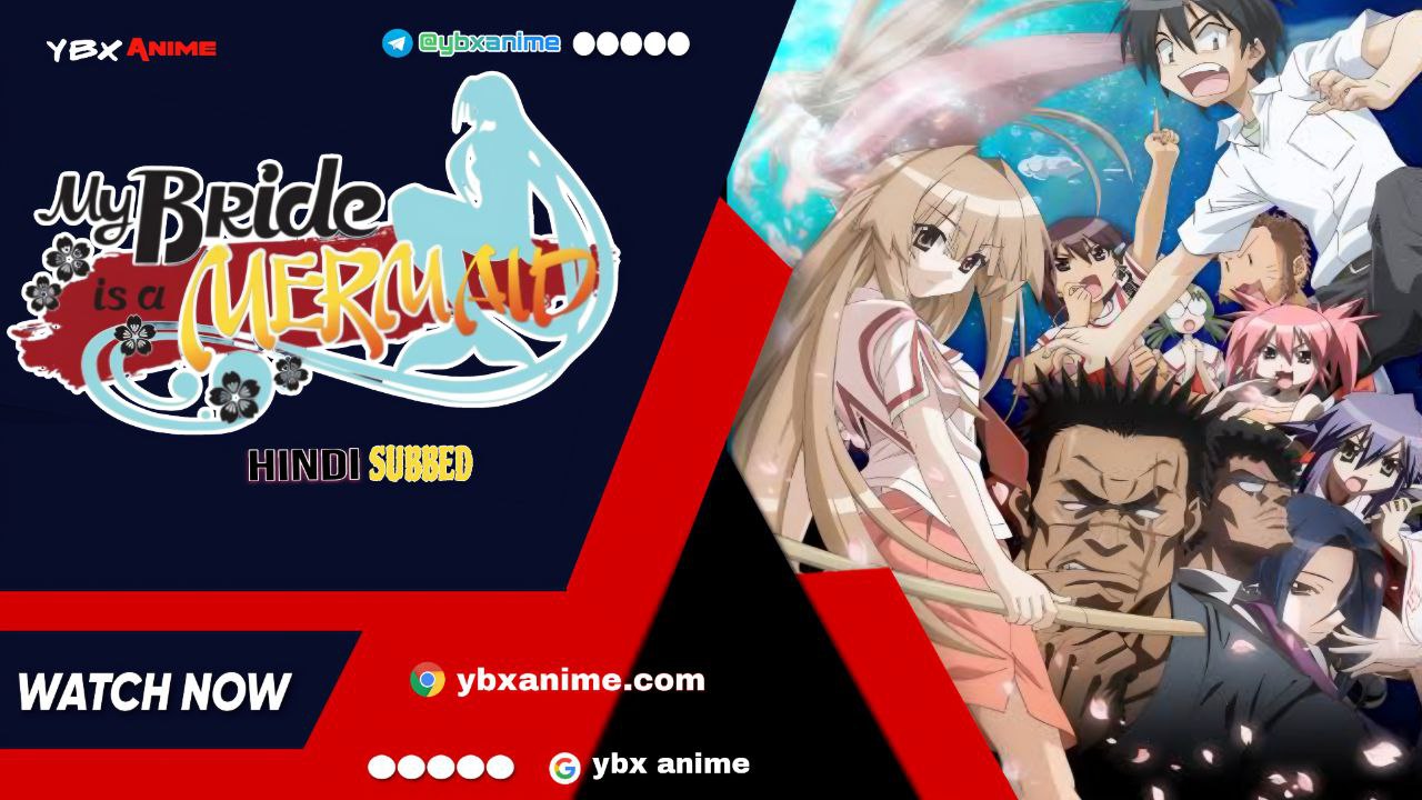 My Bride Is A Mermaid Hindi Subbed