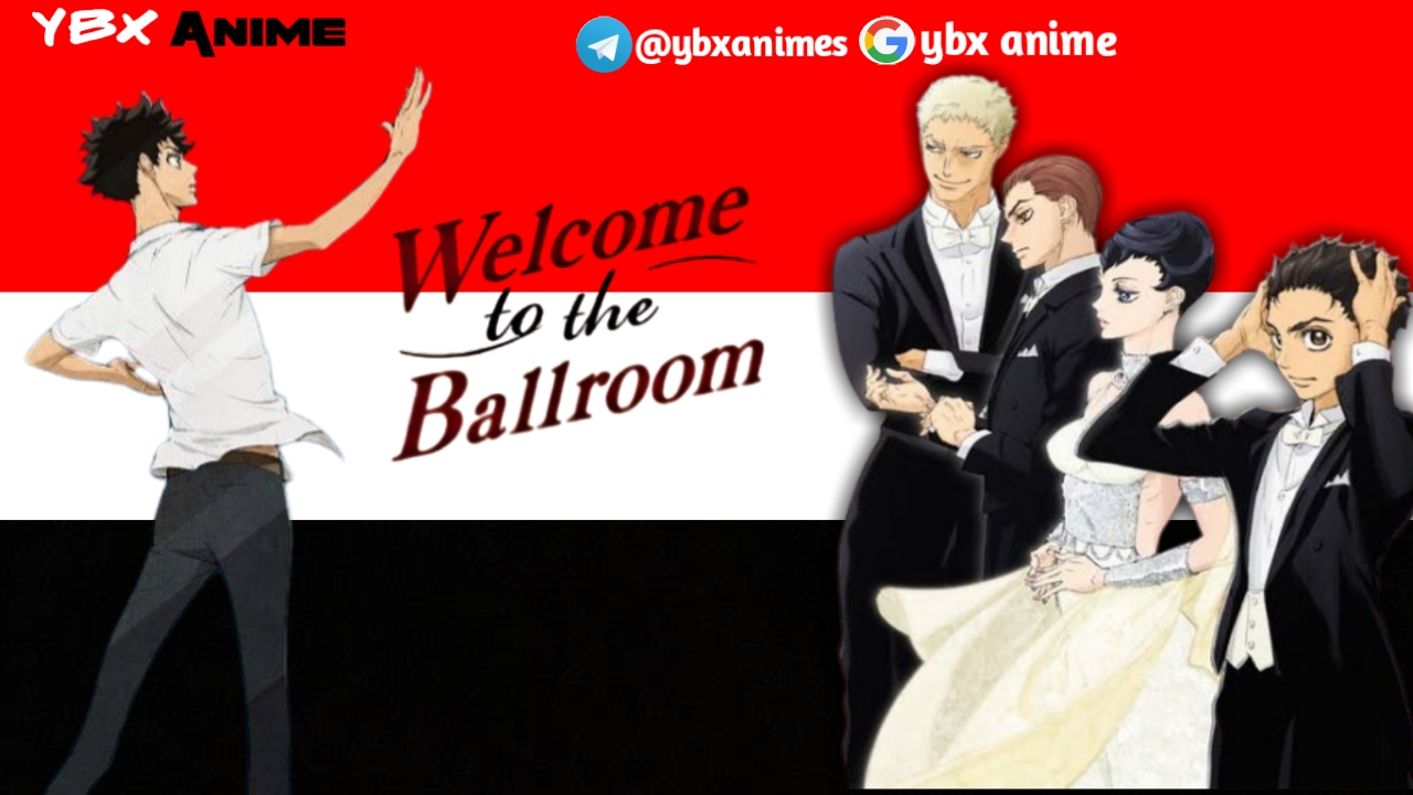 Welcome to the Ballroom Hindi Subbed